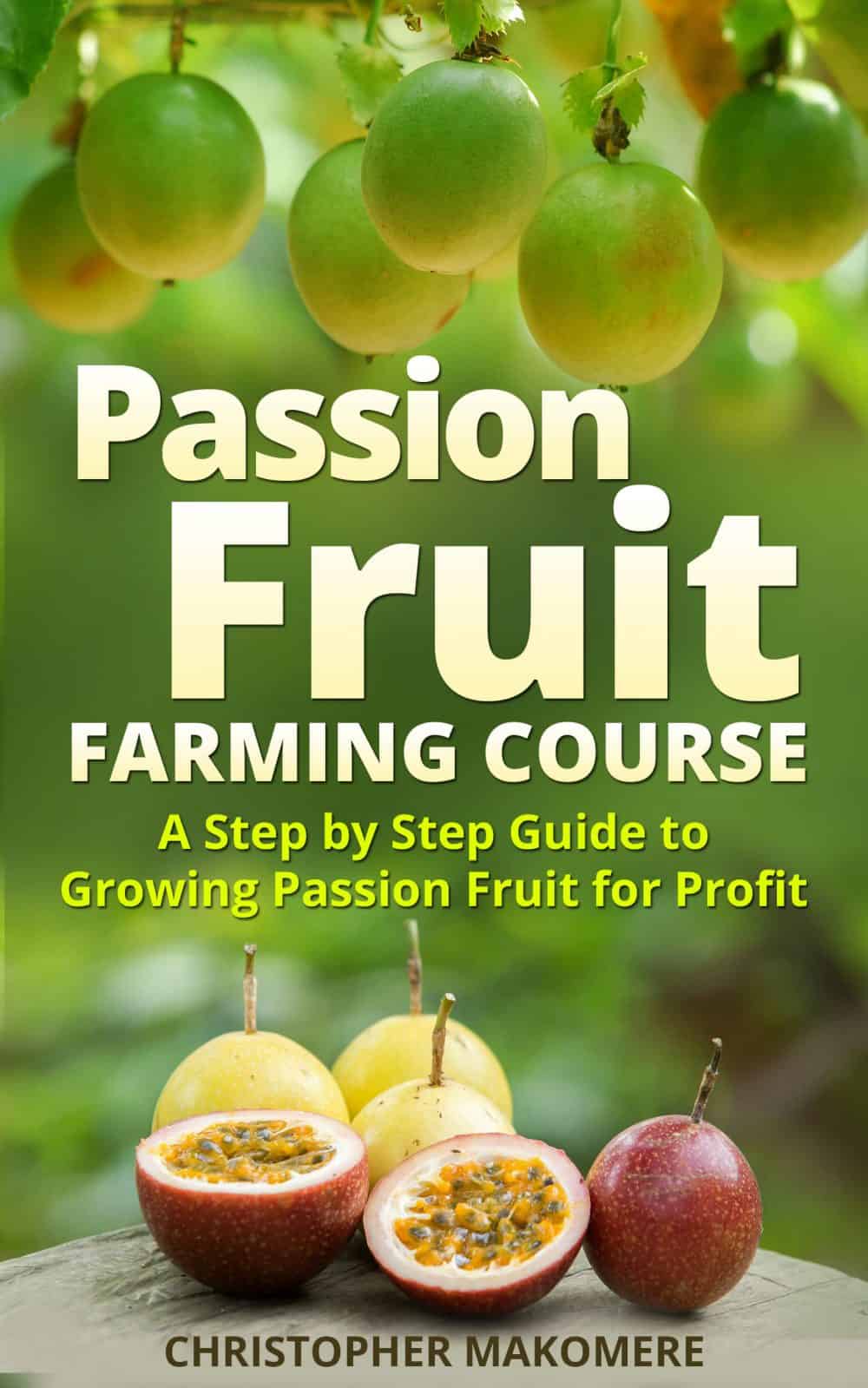 Passion Fruit Farming Course